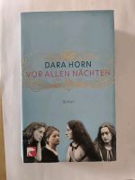 Vor allen Nächten v. Dara Horn Bayern - Irchenrieth Vorschau