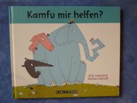 Bilderbuch „Kanfu mir helfen“ Essen - Essen-Ruhrhalbinsel Vorschau