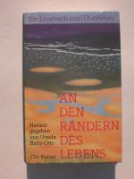 Buch An den Rändern des Lebens - Ein Lesebuch zum Überleben Hessen - Felsberg Vorschau