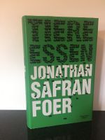 Buch Jonathan Safran Foer: " Tiere essen" Bayern - Miesbach Vorschau