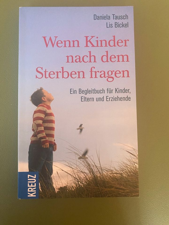 Wenn Kinder nach dem Sterben fragen in Ebensfeld