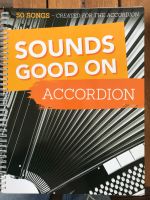Sounds Good on Accordion  50 Songs Köln - Köln Brück Vorschau