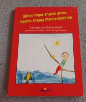 "Wenn Papa angeln geht, macht Mama Fischstäbchen" Hannover - Mitte Vorschau