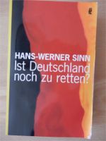 Ist Deutschland noch zu retten, Hans-Werner Sinn, Ullstein Bayern - Ehekirchen Vorschau