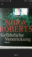 NORA ROBERTS-GEFÄHRLICHE VERSTRICKUNG Baden-Württemberg - Kernen im Remstal Vorschau