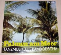 Palmen Am Meer Tanzorchester Leipzig Sihanouk LP Vinyl AMIGA DDR Bayern - Hösbach Vorschau