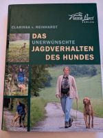 Lehrbuch Das unerwünschte Jagdverhalten des Hundes Reinhard Nordrhein-Westfalen - Oberhausen Vorschau