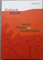 Themenheft, Musik, Raum und Sozialverhalten, Einfach Musik Rheinland-Pfalz - Linz am Rhein Vorschau