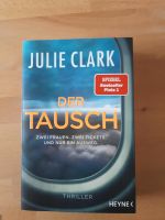 Buch "Der Tausch" von Julie Clark Bayern - Burkardroth Vorschau