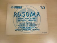 Yamaha RD 50 MX Ergänzung zum Werkstatthandbuch Shop Manual 1982 Nordrhein-Westfalen - Gelsenkirchen Vorschau