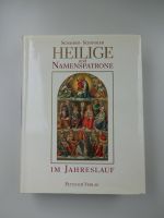 Heilige und Namenspatrone im Jahreslauf, Nachschlagewerk Religion Nordrhein-Westfalen - Rösrath Vorschau