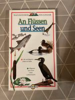 An Flüssen und Seen, Naturführer für Kinder Rheinland-Pfalz - Simmern Vorschau