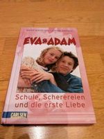 Adam & Eva, Schule, Scherereien und die erste liebe Buch Carlsen Bonn - Poppelsdorf Vorschau