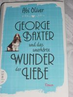 George Baxter und das unerhörte Wunder der Liebe - Abi Oliver Nordrhein-Westfalen - Krefeld Vorschau