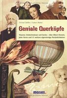 Gießler/Warter: Geniale Querköpfe (gebundenes Buch) Aachen - Aachen-Mitte Vorschau