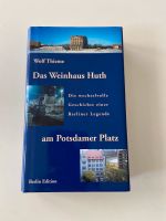 Buch Wolf Thieme Das Weinhaus Huth am Potsdamer Platz Baden-Württemberg - Esslingen Vorschau