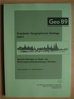 Stadtentwicklung, Wohnungsmarkt Dresden, Geographie Dresden - Strehlen Vorschau