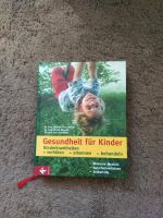 Gesundheit für Kinder Herbert Renz-Polster Buch Lexikon Leipzig - Kleinzschocher Vorschau