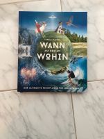 Buch Lonely Planets - Wann am Besten Wohin Bayern - Nandlstadt Vorschau