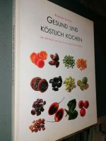 Gesund und köstlich kochen Rosemary Stanton 200 Rezepte Ernährung Berlin - Pankow Vorschau