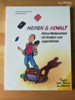 Medien & Gewalt # Medienarbeit mit Kindern + Jugendlichen Rheinland-Pfalz - Immerath Vorschau