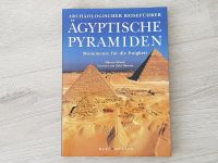 Ägyptische Pyramiden • Archäologie • Monumente für die Ewigkeit Niedersachsen - Barsinghausen Vorschau
