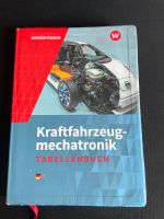 Tabellenbuch Kraftfahrzeugmechatronik Thüringen - Rothenstein Vorschau