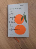 Das fragile glück der Harmonie Buch luo lingyuan Duisburg - Duisburg-Süd Vorschau