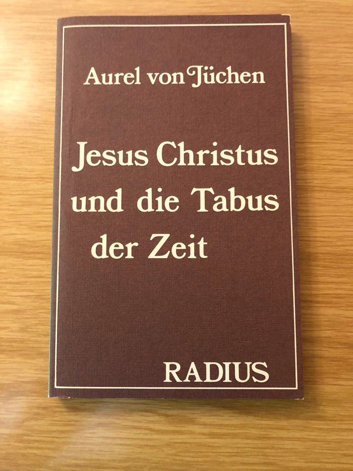 Jesus Christus und die Tabus unserer Zeit (Aurel von Jüchen) in Bielefeld