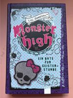 Monster High - Ein Date zur Geisterstunde von Lisi Harrison Bayern - Fürth Vorschau