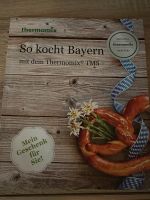 Thermomix Kochbuch „So kocht Bayern“ Nordrhein-Westfalen - Kamp-Lintfort Vorschau