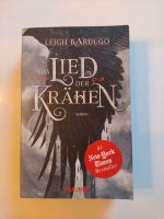 Leigh Bardugo Das Lied der Krähen Hessen - Kassel Vorschau