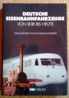 Biete das Buch: "Deutsche Eisenbahnfahrzeuge" von R. Rossberg Baden-Württemberg - Kenzingen Vorschau