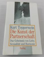 Die Kunst, der Partnerschaft - Das Geheimnis von Liebe Sexualität Hessen - Herleshausen Vorschau