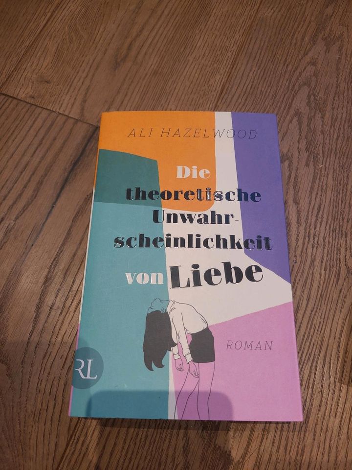 Ali Hazelwood Die theor. Unwahrscheinlichkeit von Liebe Buch in Rosengarten