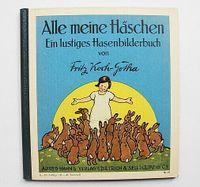 Koch-Gotha, Fritz Alle meine Häschen Ein lustiges Hasenbilderbuch Baden-Württemberg - Königsbach-Stein  Vorschau