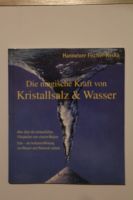 Die magische Kraft von Kristallsalz & Wasser Baden-Württemberg - Baiersbronn Vorschau