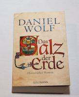 Das Salz der Erde histor. Roman von Daniel Wolf TB Bayern - Retzstadt Vorschau