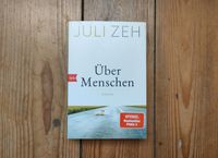 Über Menschen, Juli Zeh, Taschenbuch Berlin - Neukölln Vorschau
