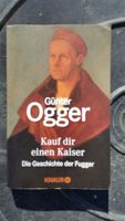 Kauf die einen Kaiser -Die Geschichte der Fugger Baden-Württemberg - Boxberg Vorschau