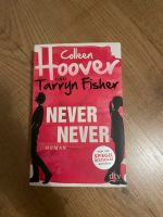 Never, never - Colleen Hoover & Tarryn Fisher - Buch/Bücher Schleswig-Holstein - Büdelsdorf Vorschau