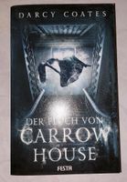 Horror - Darcy Coates - Der Fluch von Carrow House - FESTA Verlag Nordrhein-Westfalen - Viersen Vorschau