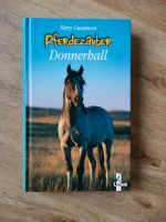 Buch Der Pferdezauberer "Donnerball" Judy Waite Nordrhein-Westfalen - Velen Vorschau