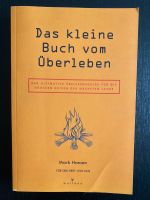 Das kleine Buch vom Überleben von Mark Hansen Bayern - Ingolstadt Vorschau