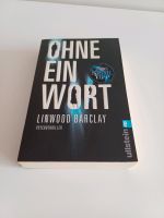 Psychothriller Linwood Barclay Ohne ein Wort Berlin - Spandau Vorschau