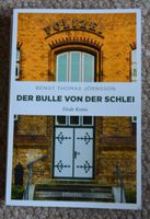 Buch Bengt Thomas Jörnsson „Der Bulle von der Schlei“ Förde Krimi Niedersachsen - Buxtehude Vorschau