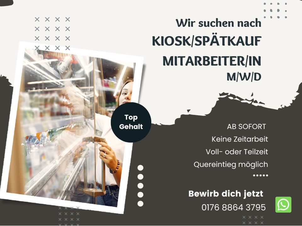 Kiosk/Spätkauf Mitarbeiter/in gesucht (m/w/d) in Berlin