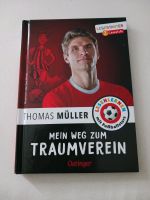 Thomas Müller "Mein Weg zum Traumverein" Buch Bayern - Zapfendorf Vorschau