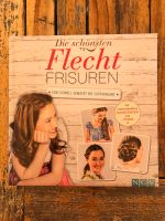 Die schönsten Flecht-Frisuren Naumann & Göbel Verlag Baden-Württemberg - Müllheim Vorschau