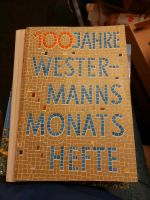 Altes Jubiläumsheft "100 Jahre Westermanns Monatshefte" 1956 Nordrhein-Westfalen - Hiddenhausen Vorschau